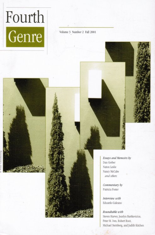 Fourth Genre: Explorations in Nonfiction - Volume 3, Number 2, Fall 2001