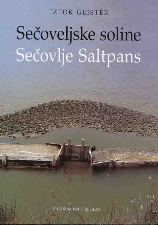 Secoveljske soline: Secovlje Saltpans