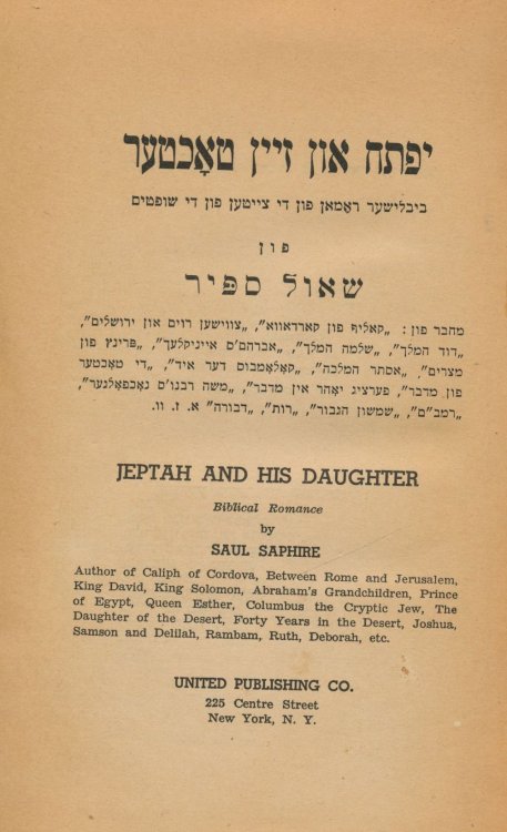 Yiftoh Un Zayn Tokhter: Jeptah and His Daughter (Jeptah Un Zein Tochter)