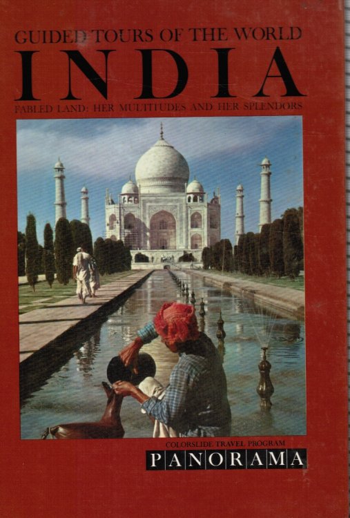 Image for India: Fabled Land: Her Multitudes and Her Splendors India: Fabled Land: Her Multitudes and Her Splendors