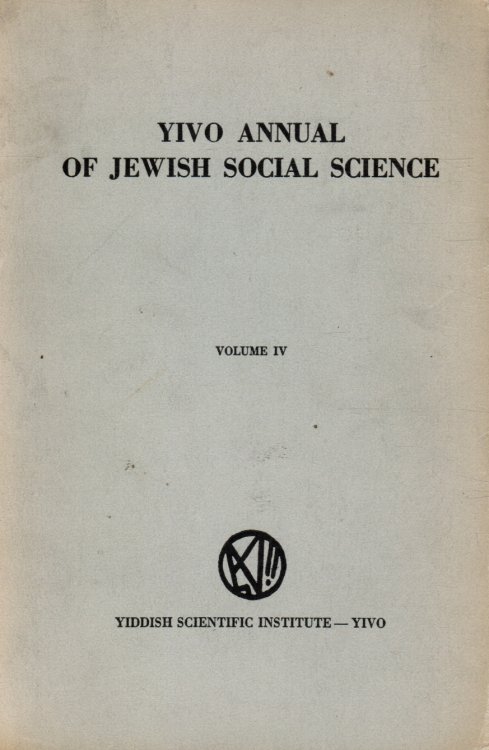 YIVO Annual of Jewish Social Science: Volume IV