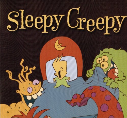 Sleepy Creepy