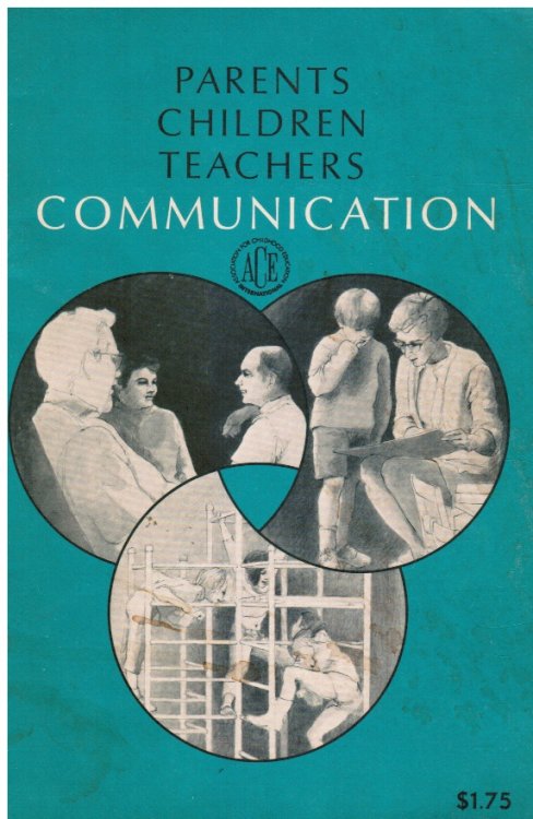 Parents-Children-Teachers: COMMUNICATION