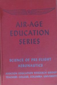 Science of Pre-Flight Aeronautics