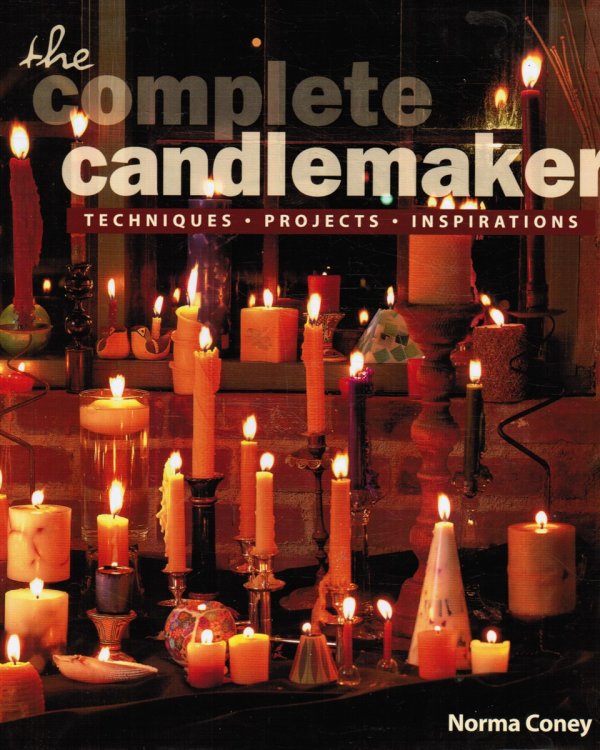 The Complete Candlemaker Techniques, Projects, and Inspirations