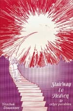 Stairway to Heaven & Other Parables