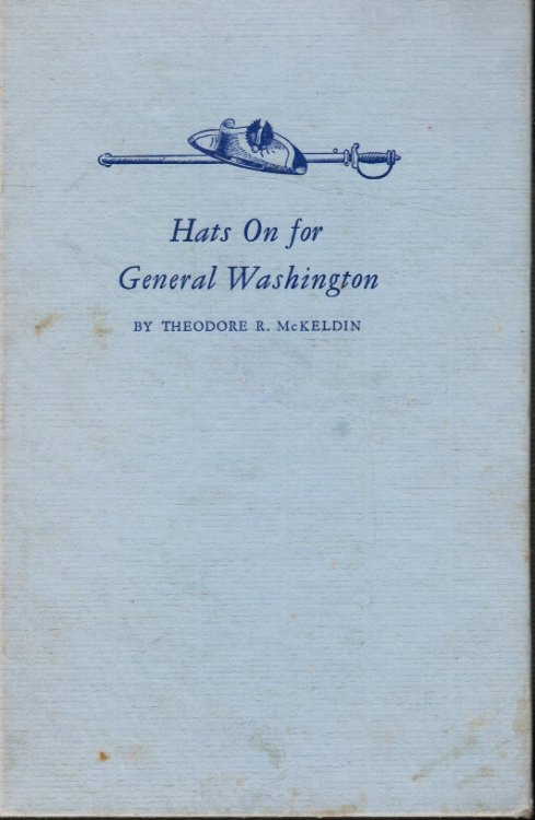 Hats on for General Washington