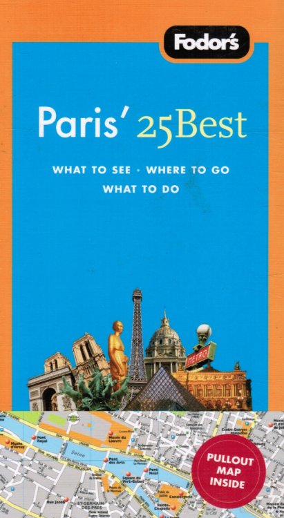 Fodor's Paris' 25 Best