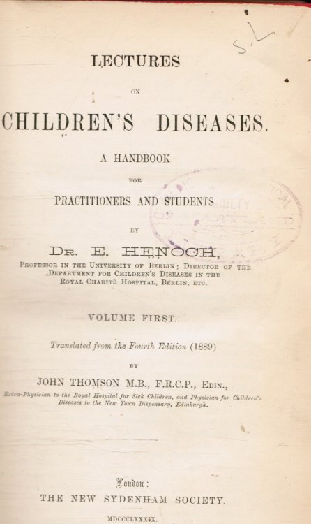 Lectures on Children's Diseases: a Handbook for Practioners and Students - Two Books