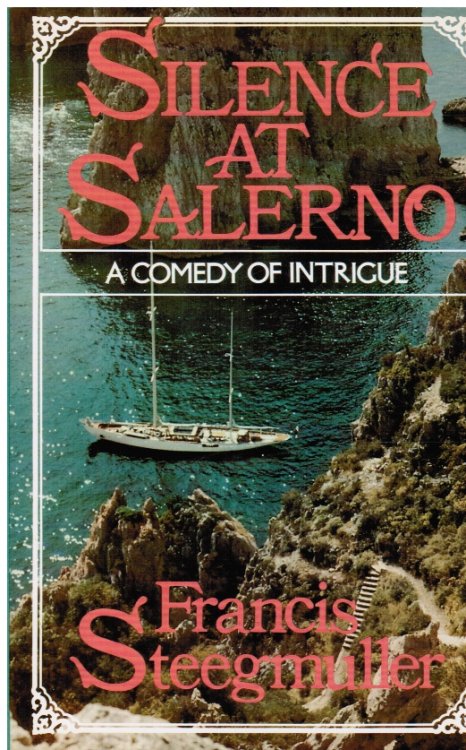 Silence At Salerno - a Comedy of Intrigue