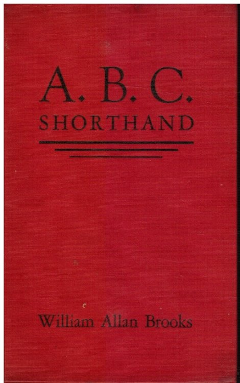 ABC Shorthand System for Lecture and Reading Notes: 12 Easy Lessons