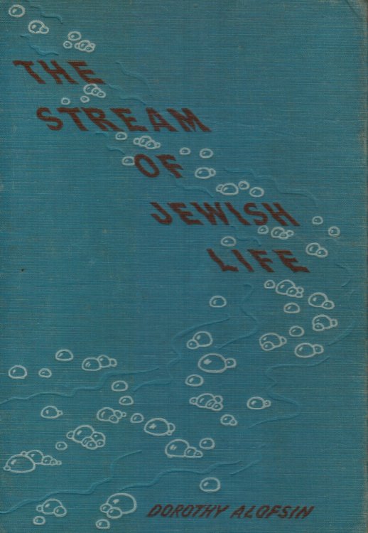 The Stream of Jewish Life