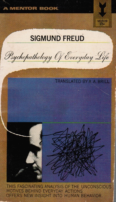 Psychopathology of Everyday Life