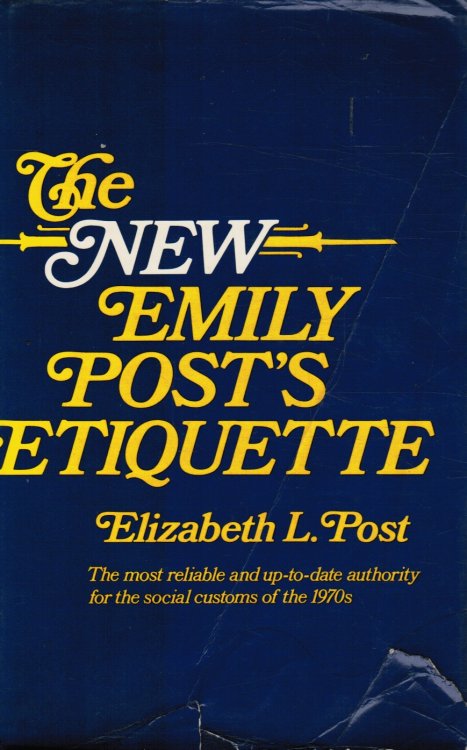The new Emily Post's Etiquette