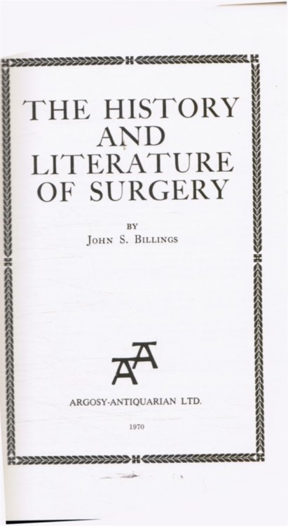 The History and Literature of Surgery