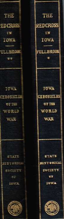 The Red Cross in Iowa - 2 Volume Set