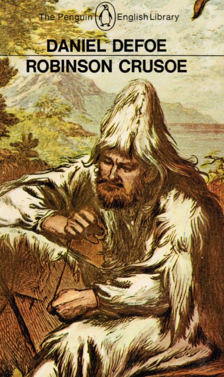 The Life and Adventures of Robinson Crusoe