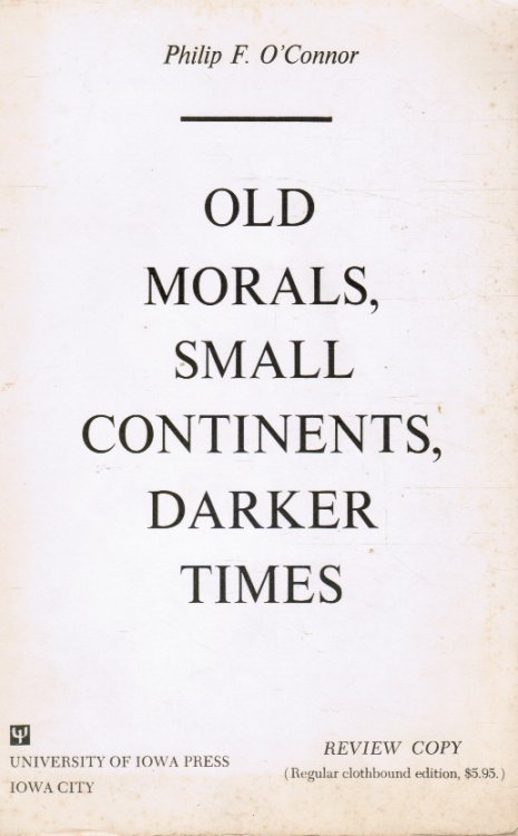 Old Morals, Small Continents, Darker Times (Review Copy)