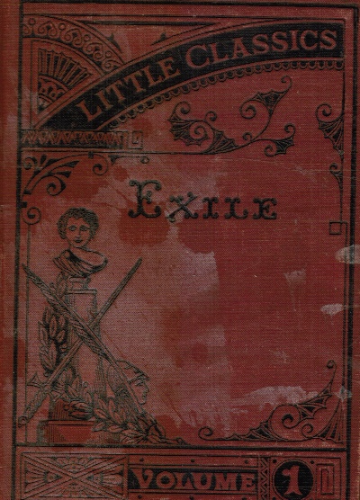 Little Classics. Exile. First Volume