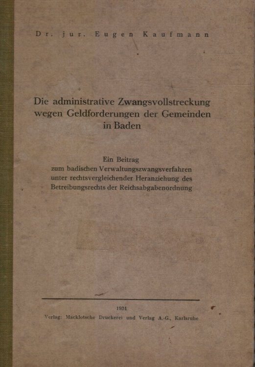 Die Administrative Zwangsvollstreckung Wegen Geldorderungen Der Gemeinden in Baden