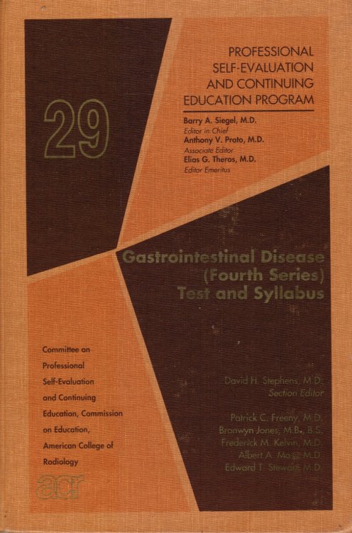 Gastrointestinal Disease (Fourth Series) : Test and Syllabus (Professional Self-Evaluation and Continuing Education Program)