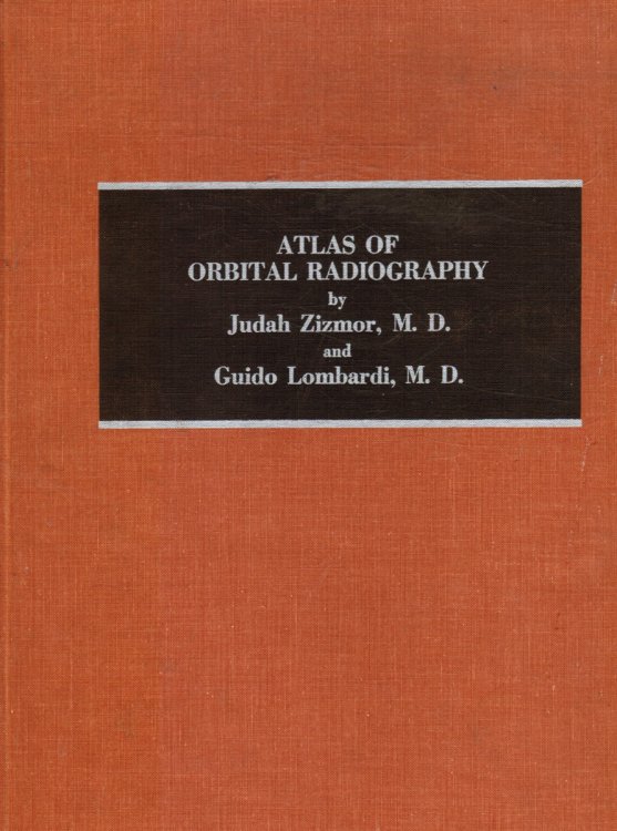 Atlas of Orbital Radiography