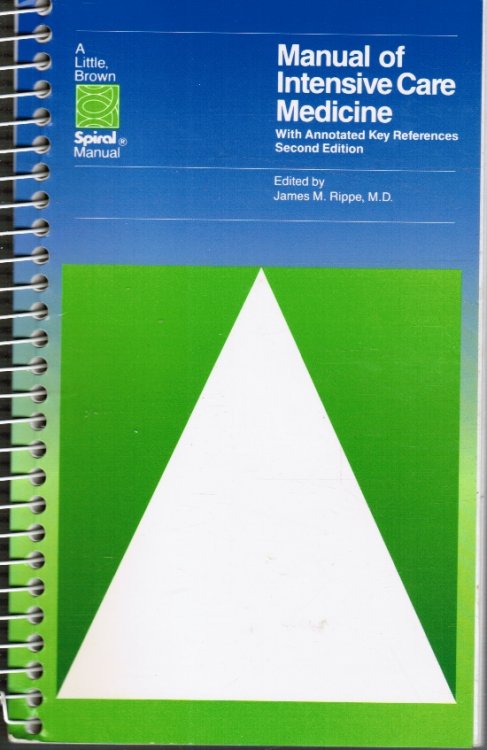 Manual of Intensive Care Medicine with Annotated Key References