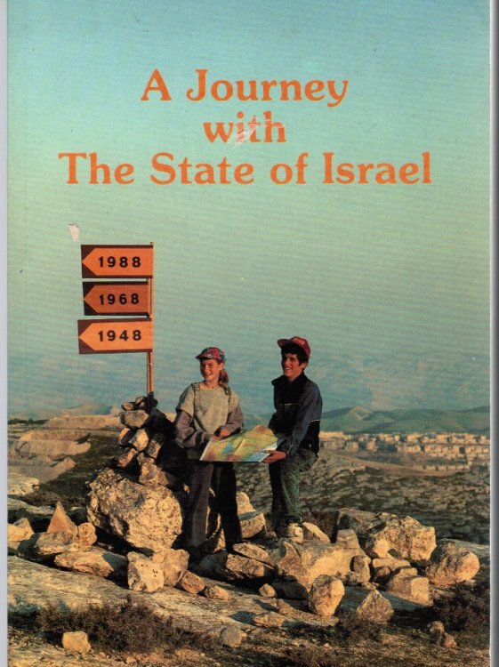 A Journey with the State of Israel: from its Establishment to the Present