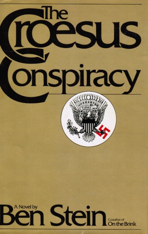 The Croesus conspiracy