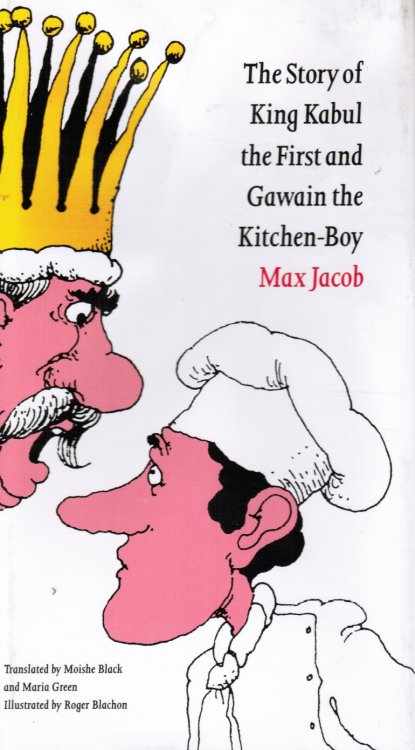 The Story of King Kabul the First and Gawain the Kitchen Boy Followed by 