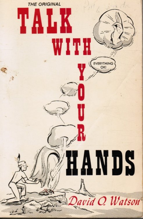 The Original Talk with Your Hands