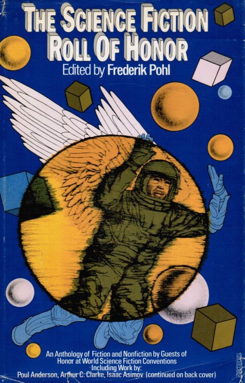 The Science Fiction Roll of Honor: An Anthology of Fiction and Nonfiction by Guests of Honor At World Science Fiction Conventions