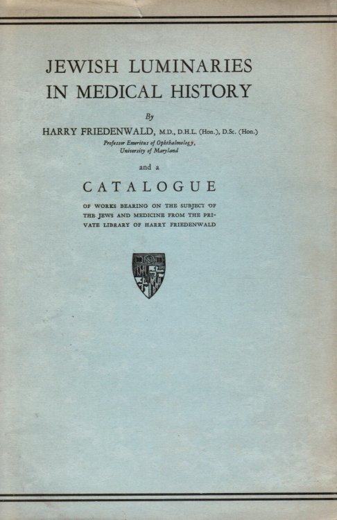 Jewish Luminaries In Medical History