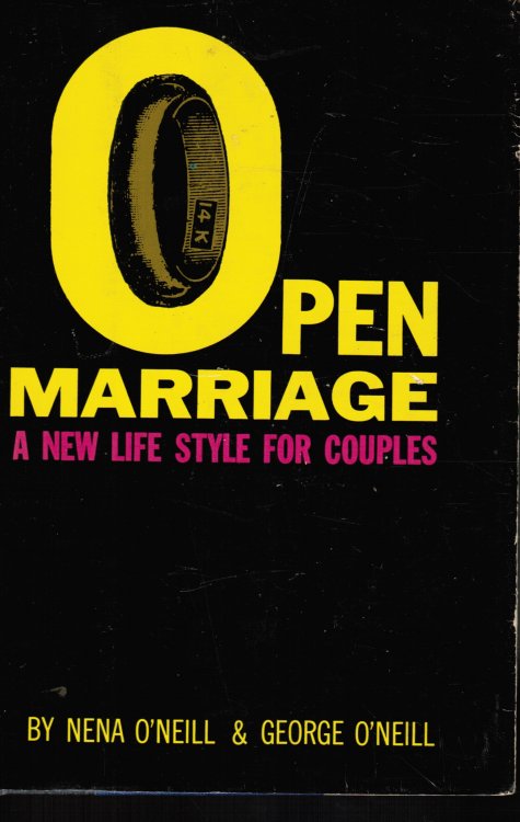 Open Marriage: a New Life Style for Couples
