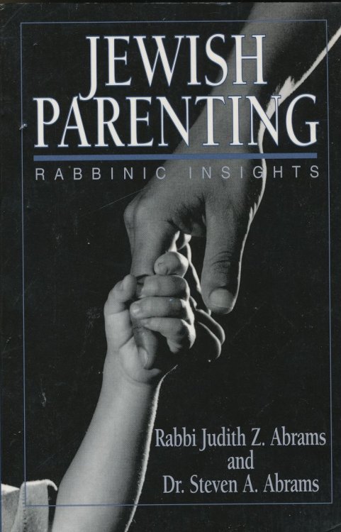 Jewish Parenting: Rabbinic Insights
