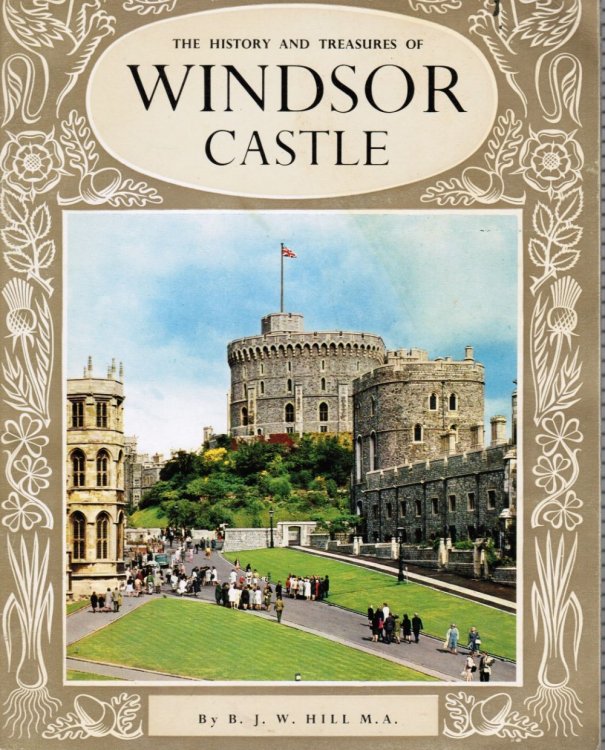 The History and Treasures of Windsor Castle
