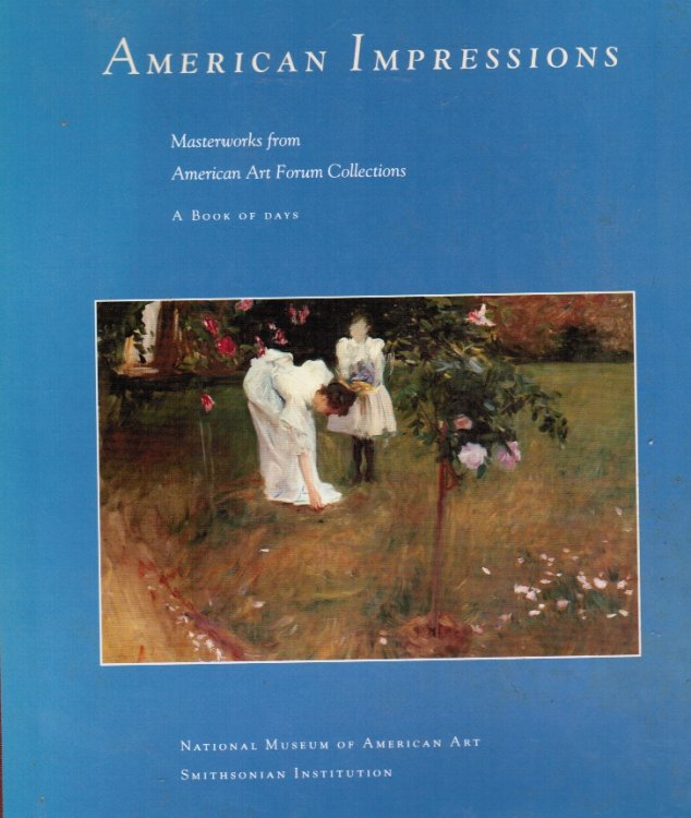 American Impressions: Masterworks from American Art Forum Collections, Book of Days