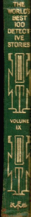 The Worlds Best One Hundred Detective Stories - Vol. Nine