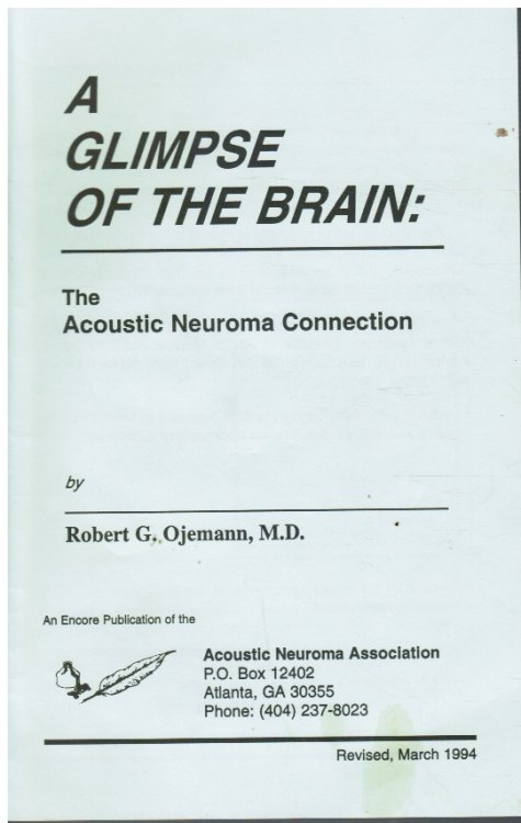 A Glimpse of the Brain: the Acoustic Neuroma Connection