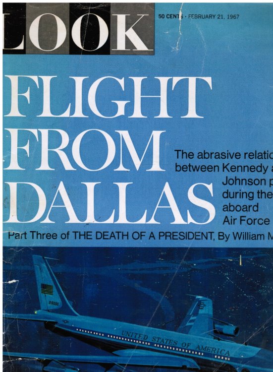 Look Magazine: Flight from Dallas - Part Three of the Death of a President