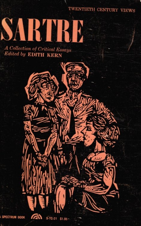 Sartre: a Colleciton of Critical Essays