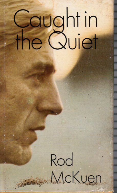 Caught in the Quiet