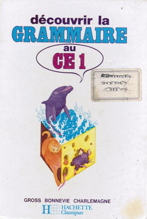 Decouvrir La Grammaire Au Ce1: Livre Du Maitre Par Gaston Gross, Bonnevie Et Jacques Charlemagne