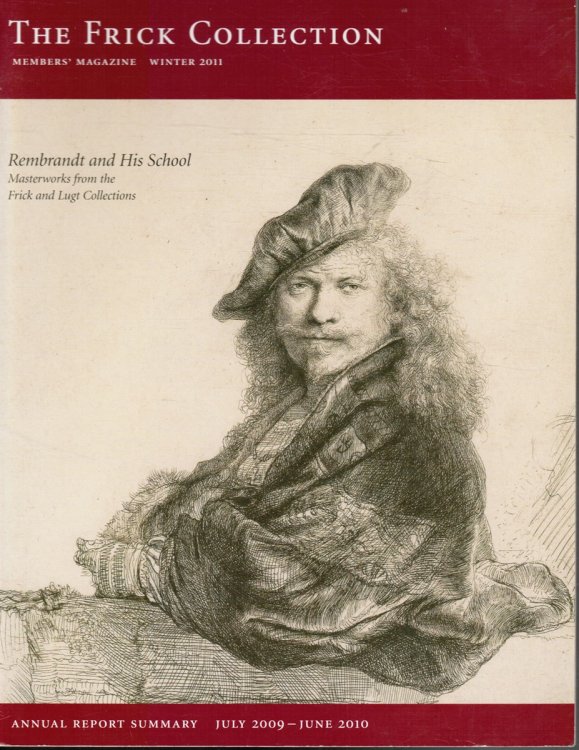Rembrandt and His School: The Frick Collection: Winter 2011