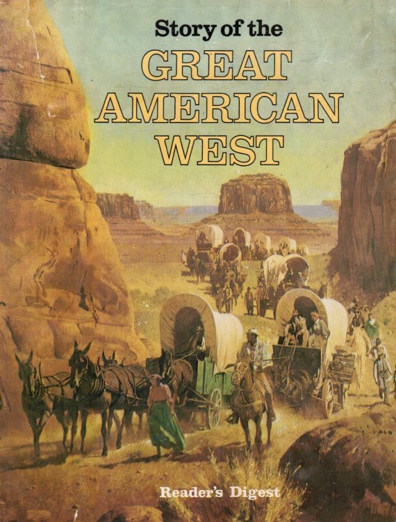 Story of the Great American West