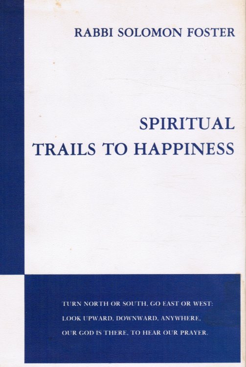 Spiritual Trails to Happiness
