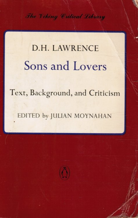 Sons and Lovers: Text, Background, and Criticism