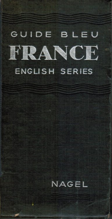 Les Guides Bleus. English Series. France