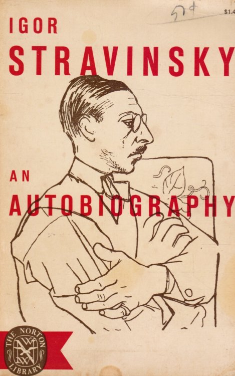 Igor Stravinsky: an Autobiography