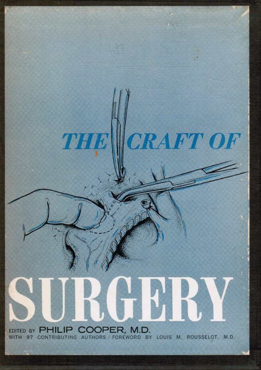 Image for The Craft of Surgery: Volume I and Volume II The Craft of Surgery: Volume I and Volume II